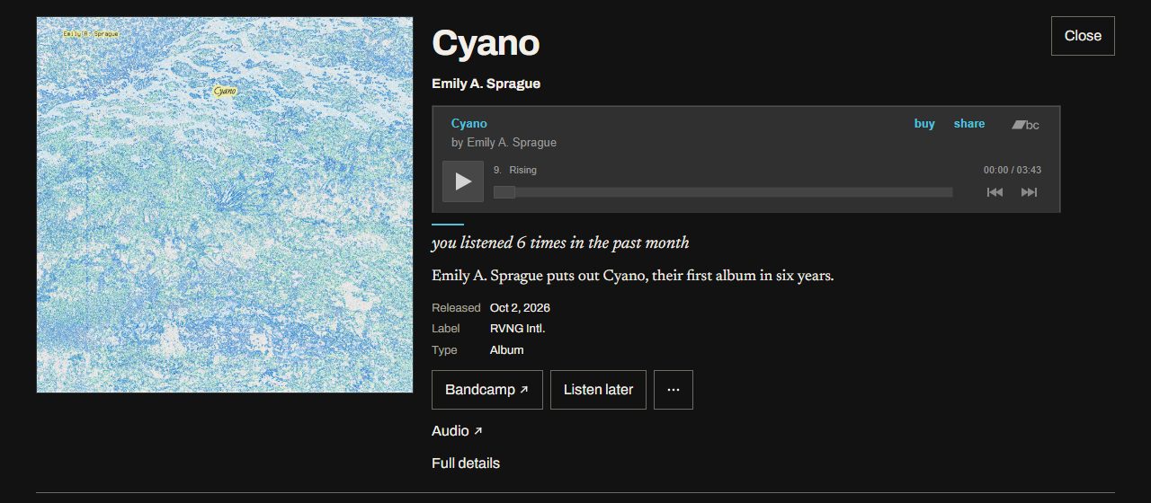 An opened card for Cyano by Emily A. Sprague: Bandcamp's own player with its buy button, and the sentence 'you listened 6 times in the past month', then release date, label and type.